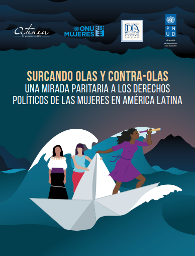 Surcando olas y contra-olas. Una mirada paritaria a los derechos políticos de las mujeres en América Latina 